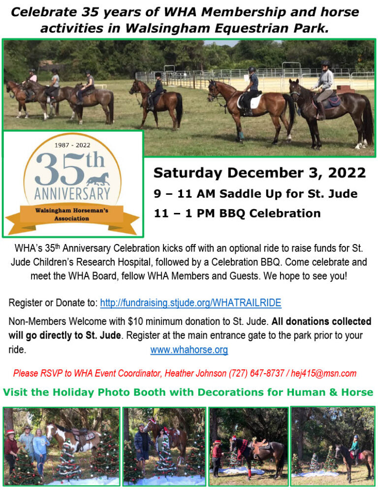 WHA’s 35th Anniversary Celebration in December Walsingham Horseman’s